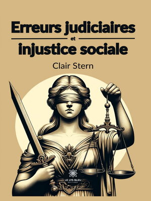 cover image of Erreurs judiciaires et injustice sociale
